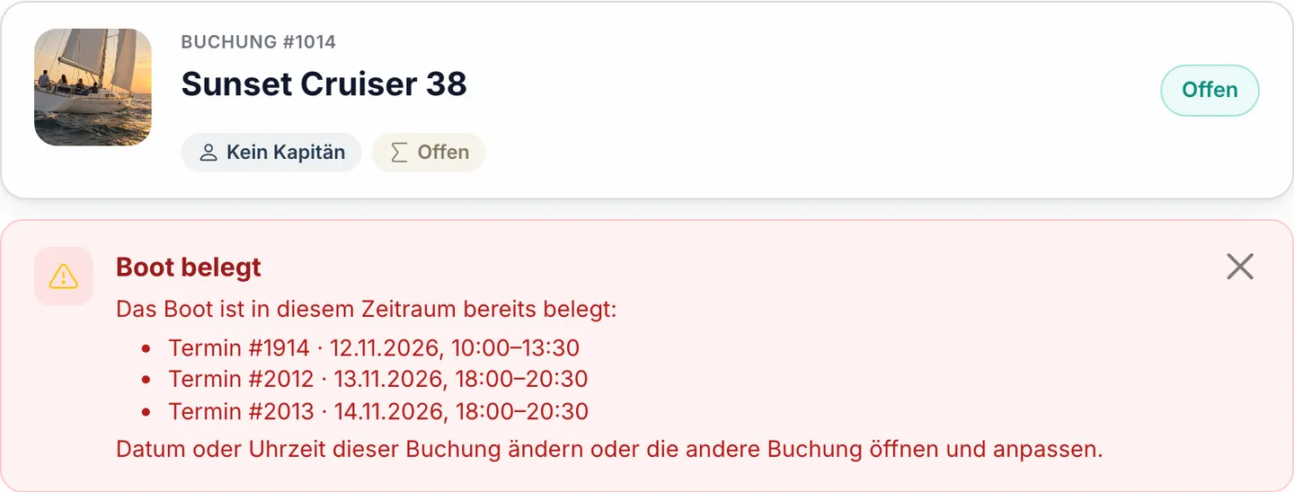 Buchung #1014, eine offene Anfrage, mit dem Hinweis „Boot belegt“: Das Boot ist in diesem Zeitraum bereits durch drei Termine belegt — Datum oder Uhrzeit ändern oder die andere Buchung öffnen