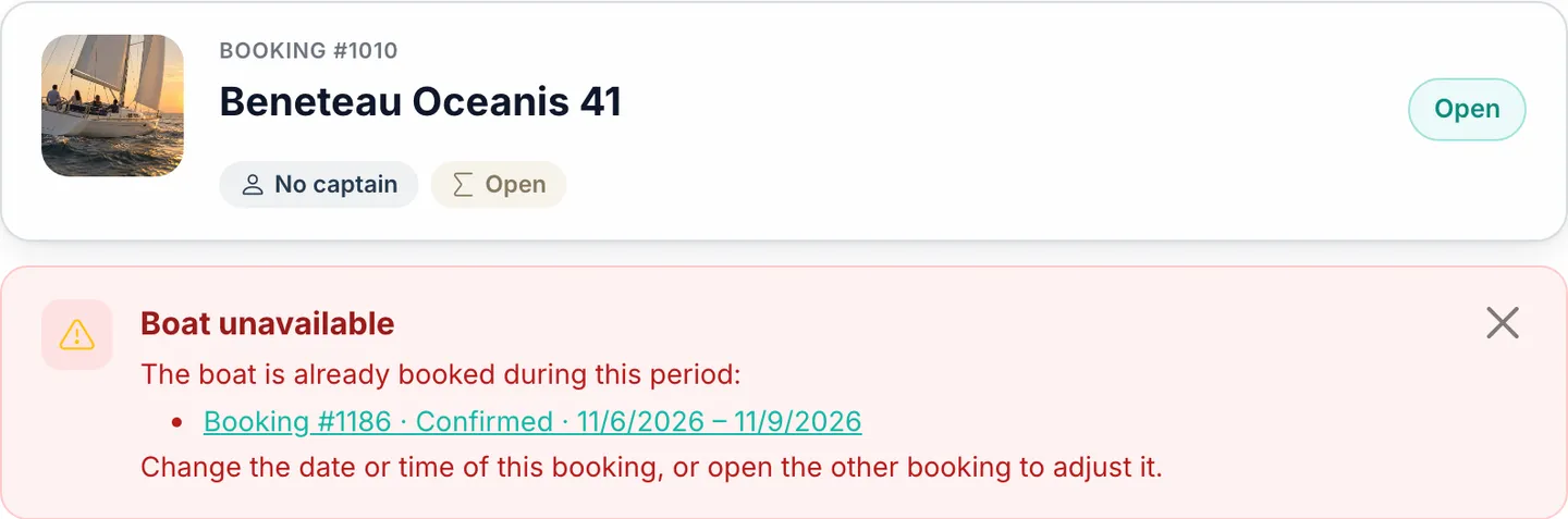 Booking #1010, an open request, with the banner “Boat unavailable”: the boat is already booked during this period by booking #1186, confirmed — change the date or time, or open the other booking
