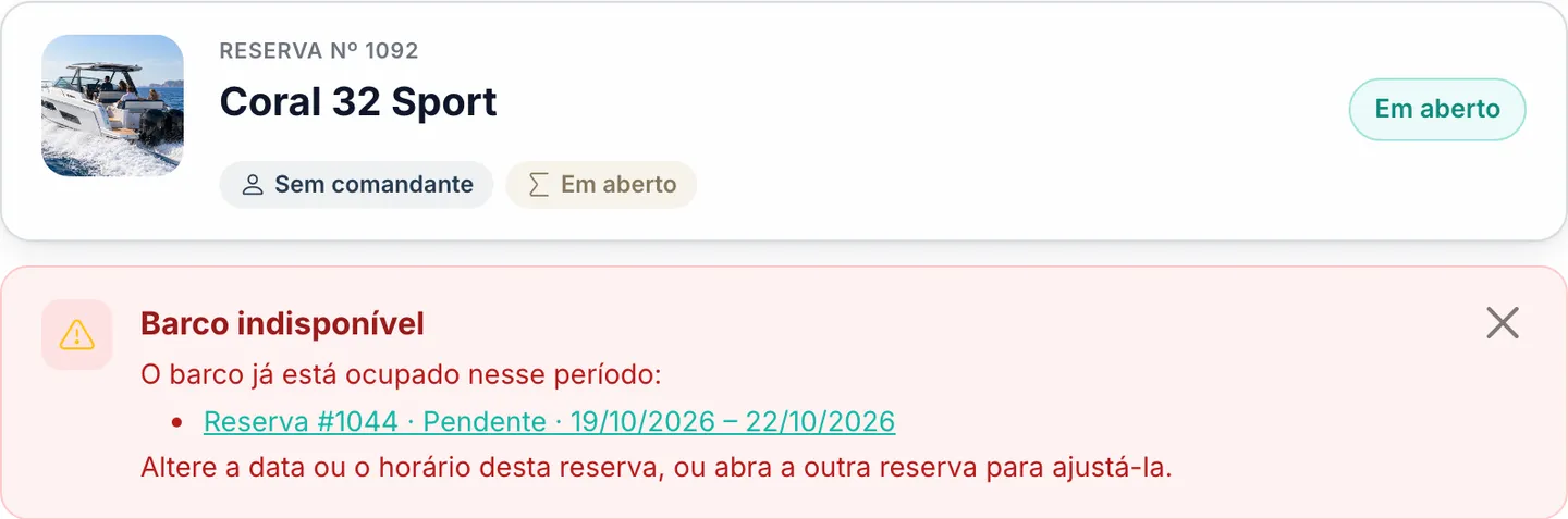 Reserva nº 1092, uma solicitação em aberto, com o aviso de conflito: o barco já está ocupado nesse período pela reserva #1044, pendente — alterar a data ou o horário, ou abrir a outra reserva